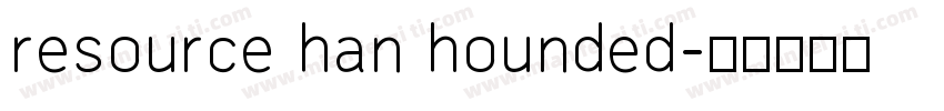 resource han hounded字体转换